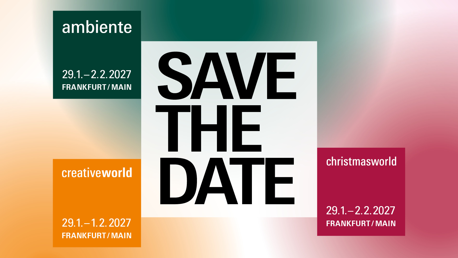 Ambiente, Christmasworld and Creativeworld: Make the market moment yours